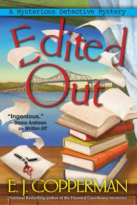 Edited Out: A Mysterious Detective Mystery by Copperman, E. J.