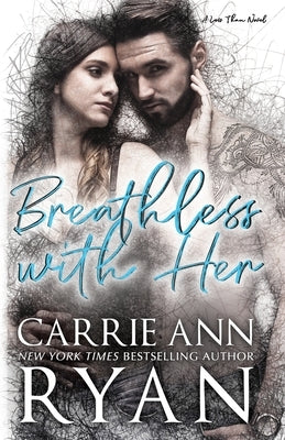 Breathless With Her by Ryan, Carrie Ann