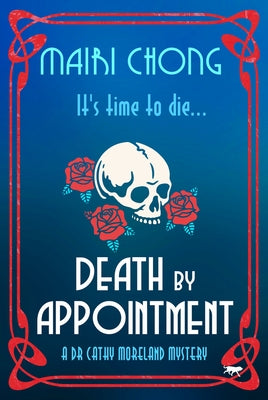 Death by Appointment by Chong, Mairi