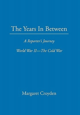 The Years in Between by Croyden, Margaret
