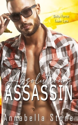 Absolution's Assassin: MM Military Protector Romance/Romantic Suspense by Stone, Annabella