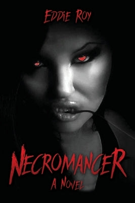 Necromancer by Roy, Eddie