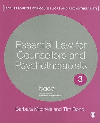 Essential Law for Counsellors and Psychotherapists by Mitchels, Barbara