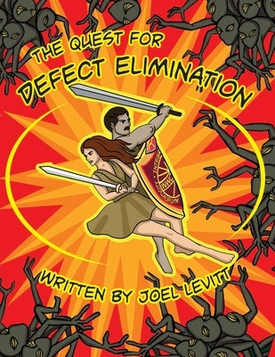 Quest for Defect Elimination by Levitt, Joel D.