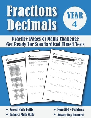 Fractions and Decimals Year 4 Maths Challenge: Practice Pages Of Timed Tests (With Answers) - KS2 Maths Workbook - Ages 8-9 - Grade 3 by Publishing, Maths Blue