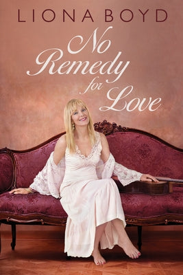 No Remedy for Love by Boyd, Liona
