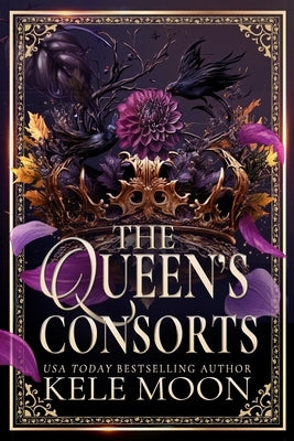 The Queen's Consorts by Moon, Kele