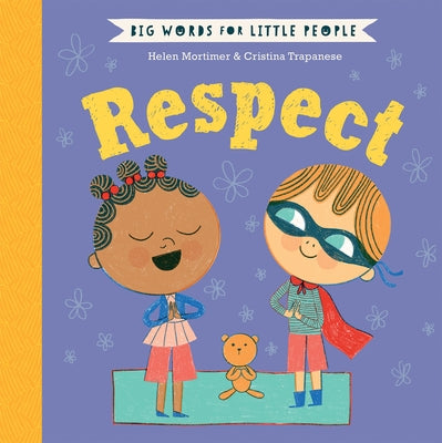 Respect by Mortimer, Helen