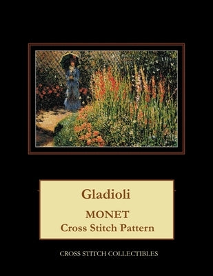 Gladioli: Monet cross stitch pattern by George, Kathleen