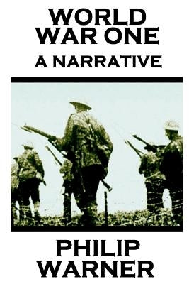 Phillip Warner - World War One by Warner, Phillip