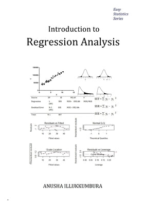 Introduction to Regression Analysis by Illukkumbura, Anusha