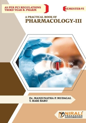 Pharmacology - III by Mudagal, Manjunathap