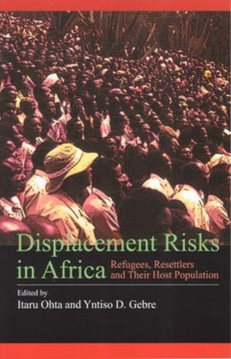 Displacement Risks in Africa by Ohta, Itaru