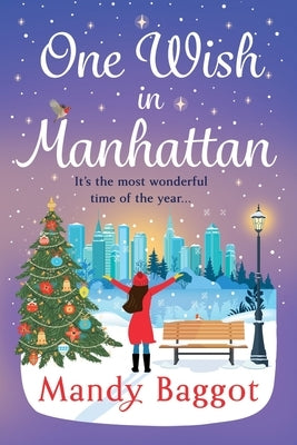 One Wish in Manhattan by Baggot, Mandy