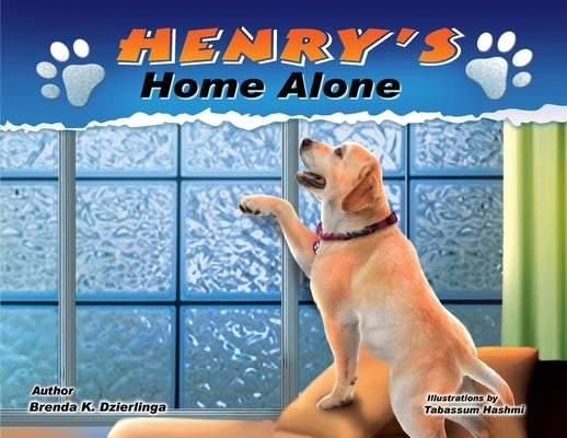 Henry's Home Alone by Dzierlinga, Brenda
