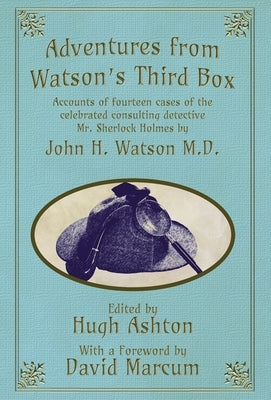 Adventures from Watson's Third Box by Ashton, Hugh