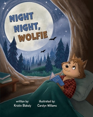 Night Night, Wolfie by Blakely, Kristin
