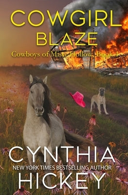 Cowgirl Blaze by Hickey, Cynthia