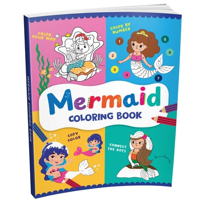 Mermaid Coloring Book: Fun Underwater Coloring Activity Book for Kids I Includes Dot-To-Dot, Number Coloring, and Copy-Color Activities Perfect for Pr by Books, Penguin