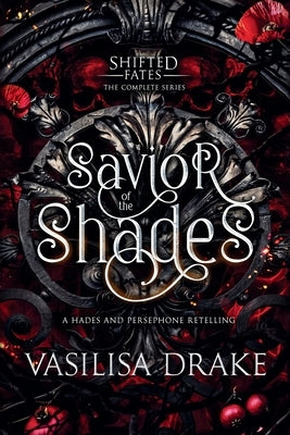 Savior of the Shades by Drake, Vasilisa