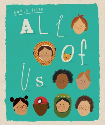 All of Us by Irten, Gökçe