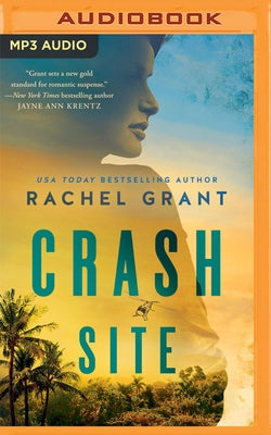 Crash Site by Grant, Rachel
