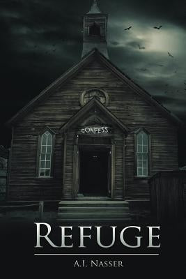 Refuge by Street, Scare