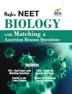 Master NEET Biology with Matching & Assertion Reason Questions by Disha Experts