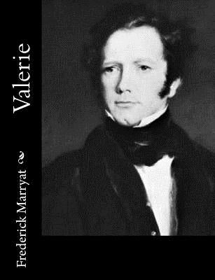 Valerie by Marryat, Frederick