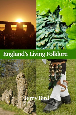 England's Living Folklore by Bird, Jerry