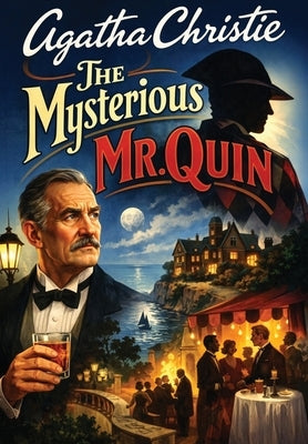The Mysterious Mr. Quin by Christie, Agatha