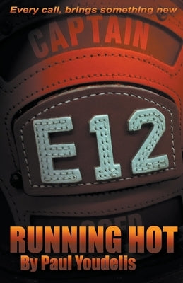 Running Hot by Youdelis, Paul