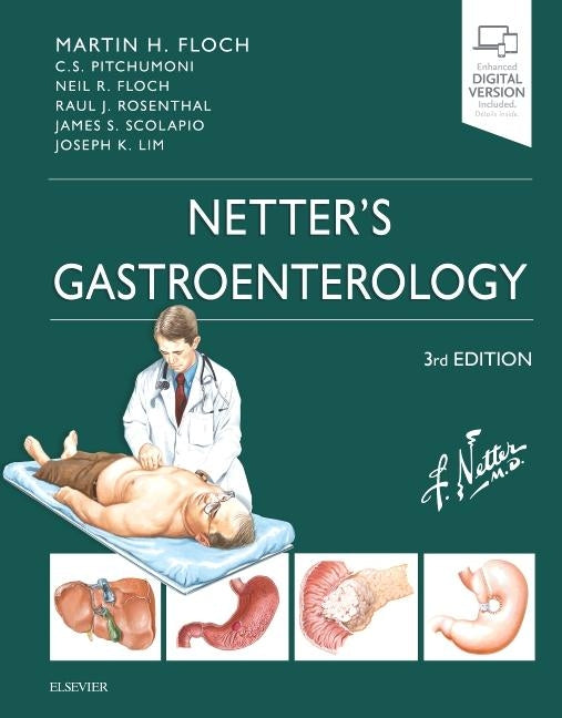 Netter's Gastroenterology by Floch, Martin H.