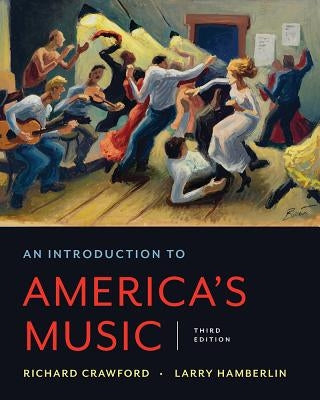 An Introduction to America's Music by Crawford, Richard