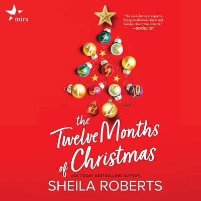 The Twelve Months of Christmas by Roberts, Sheila
