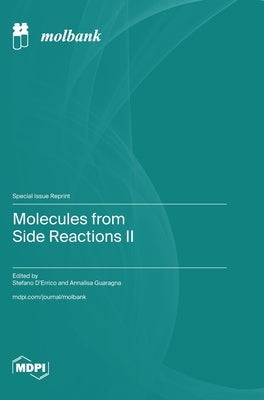 Molecules from Side Reactions II by D'Errico, Stefano