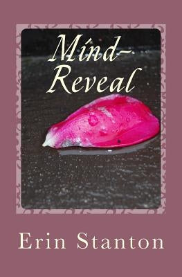 Mind-Reveal: A Mind-Tamed Novel by Stanton, Erin