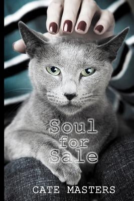 Soul for Sale by Masters, Cate