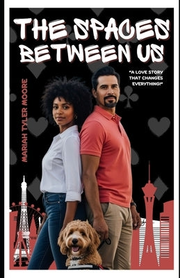 The Spaces Between Us by Dodge, Seth