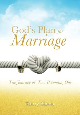 God's Plan for Marriage by Simon, Harry