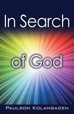 In Search of God by Kolangaden, Paulson