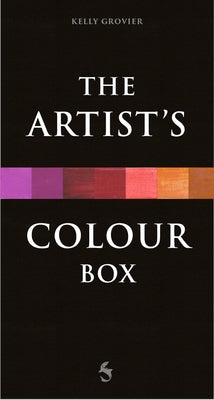 The Artist's Color Box: Understand the Stories Behind the Paints and Pigments Used by the Great Artists with This Unique 49-Card Deck by Grovier, Kelly