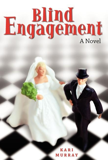 Blind Engagement by Murray, Kari