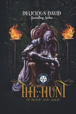 The Hunt by David, Delicious