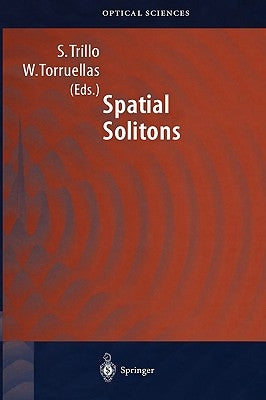 Spatial Solitons by Trillo, Stefano