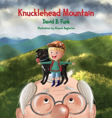 Knucklehead Mountain by Funk, David B.