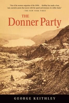 The Donner Party by Keithley, George