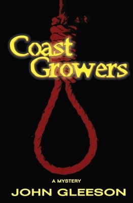 Coast Growers by Gleeson, John
