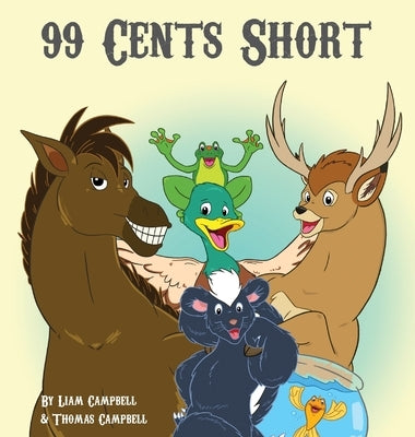 99 Cents Short by Campbell, Thomas