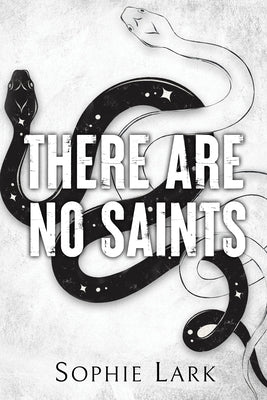 There Are No Saints by Lark, Sophie